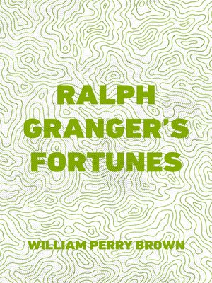 cover image of Ralph Granger's Fortunes